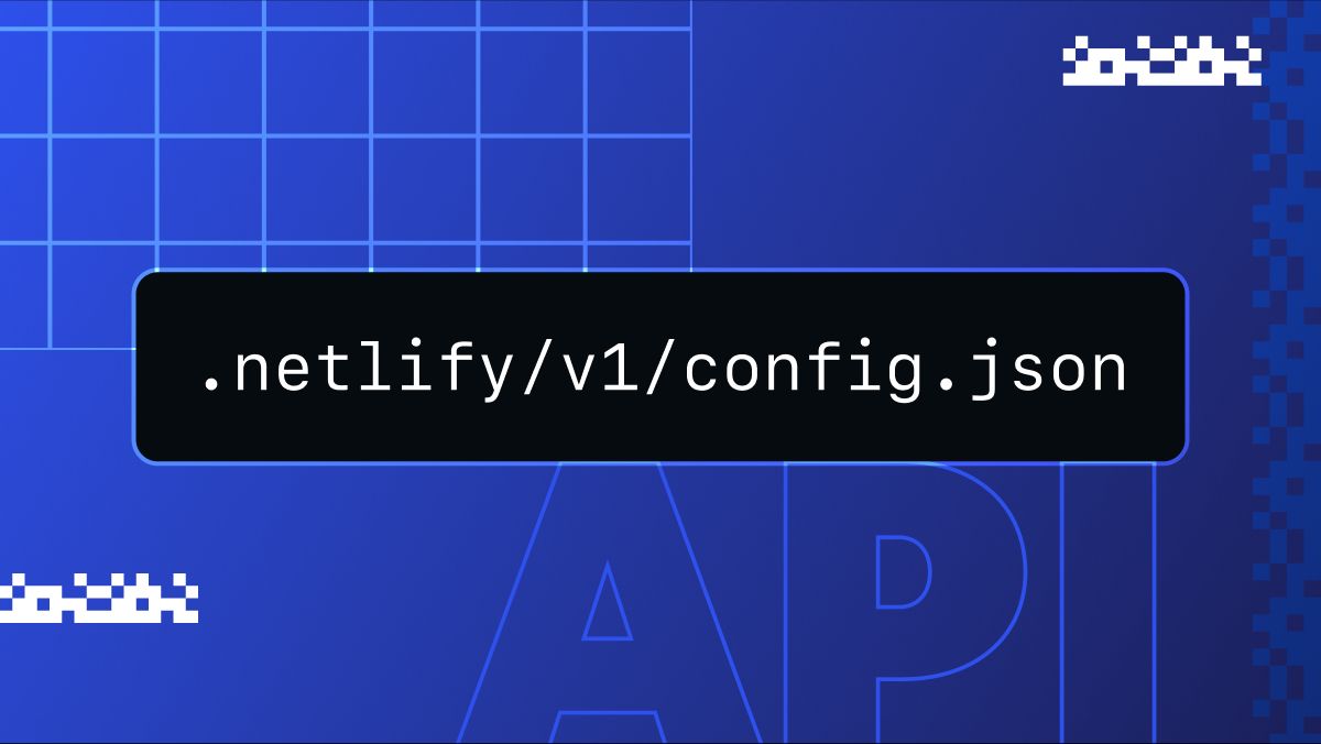 Introducing the Netlify Frameworks API