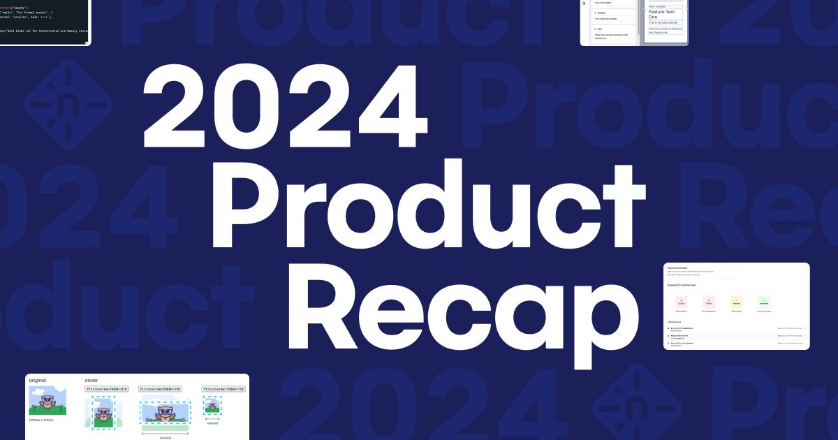 Image that reads: 2024 Product Recap